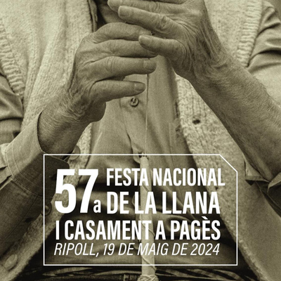 57a Festa de la Llana i Casament a Pagès de Ripoll, 2024 57a Festa de la Llana i Casament a Pagès de Ripoll, 2024