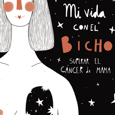 Llibre 'Mi vida con el bicho. Superar el cáncer de mama', de Steffi Mallebren, il·lustrat per Alina Ballester Llibre 'Mi vida con el bicho. Superar el cáncer de mama', de Steffi Mallebren, il·lustrat per Alina Ballester