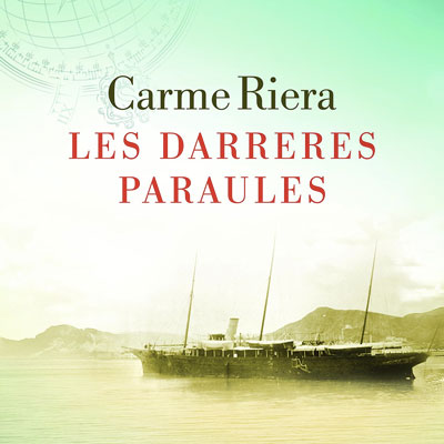 Llibre 'Les darreres paraules' de Carme Riera