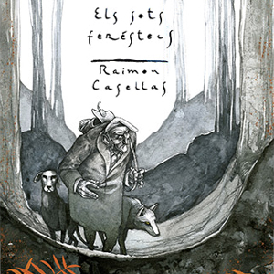 Llibre 'Els sots feréstecs' de Raimon Casellas Llibre 'Els sots feréstecs' de Raimon Casellas
