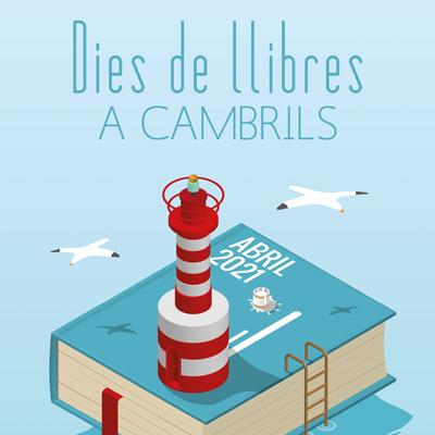 Dies de Llibres de Cambrils, Sant Jordi, 2021 Dies de Llibres de Cambrils, Sant Jordi, 2021