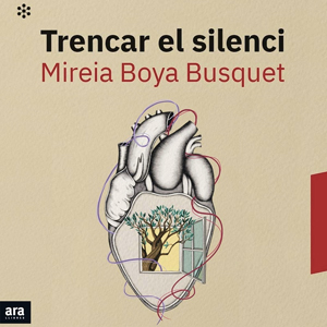 Llibre 'Trencar el silenci' de Mireia Boya Busquet