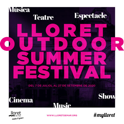 Lloret Outdoor Summer Festival, Lloret de Mar, 2020