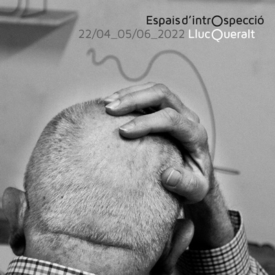 Exposició 'Lluc Queralt. Espais d'introspecció', al MAMT, 2022
