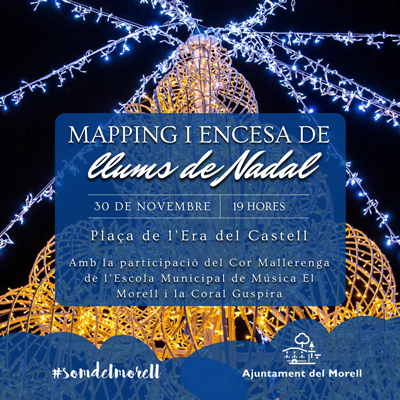 Mapping i encesa de llums de Nadal al Morell, 2023 Mapping i encesa de llums de Nadal al Morell, 2023