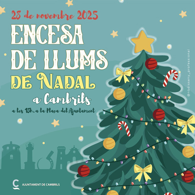 Encesa dels Llums de Nadal a Cambrils, 2025 Encesa dels Llums de Nadal a Cambrils, 2025