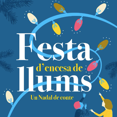 Festa de l'Encesa dels Llums de Nadal a Tarragona, 2024 Festa de l'Encesa dels Llums de Nadal a Tarragona, 2024