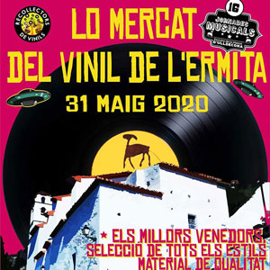 Lo mercat del vinil de l'ermita - Ulldecona 2020 Lo mercat del vinil de l'ermita - Ulldecona 2020
