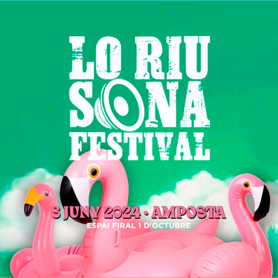 Lo Riu Sona Festival - Amposta 2024 Lo Riu Sona Festival - Amposta 2024