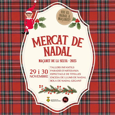 Mercat de Nadal a Maçanet de la Selva, 2025 Mercat de Nadal a Maçanet de la Selva, 2025