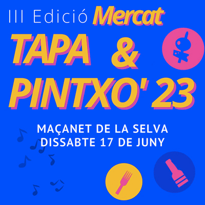 III Mercat de la Tapa & Pintxo, Maçanet de la Selva, 2023 III Mercat de la Tapa & Pintxo, Maçanet de la Selva, 2023