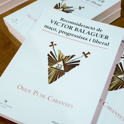 Llibre 'Reconsideració de Víctor Balaguer. Maçó, progressista i liberal', d'Oriol Pi de Cabanyes