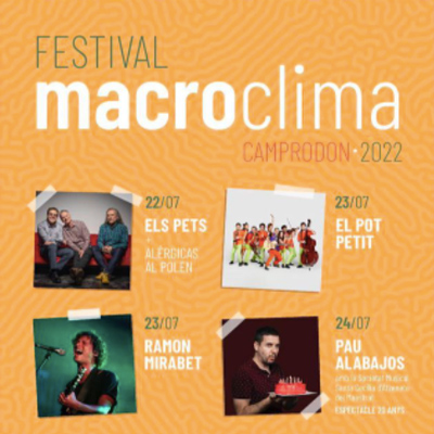 Festival Macroclima, camprodon, 2022 Festival Macroclima, camprodon, 2022