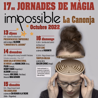 Festival de Màgia 'Impossible', La Canonja, 2022 Festival de Màgia 'Impossible', La Canonja, 2022