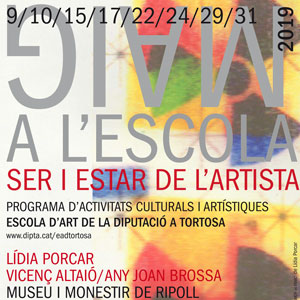 Maig a l'Escola - Escola d'Art i Disseny de Tortosa 2019