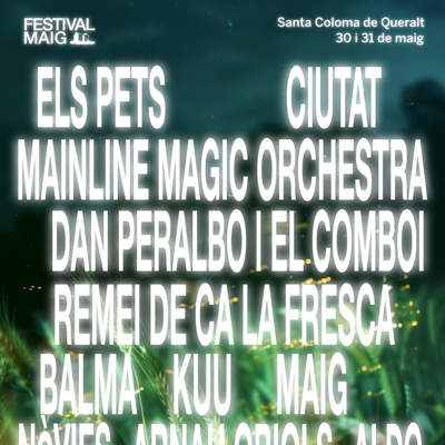 Festival Maig, Santa Coloma de Queralt, 2025