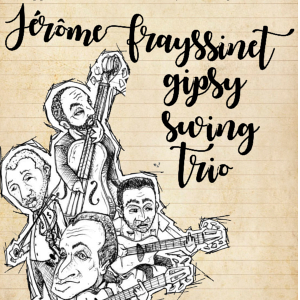 Jérômme Frayssinet Gipsy Swing Trio
