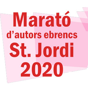 Marató d'autors ebrencs Sant Jordi - Biblioteca de Tortosa 2020 Marató d'autors ebrencs Sant Jordi - Biblioteca de Tortosa 2020