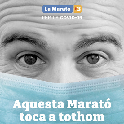 La Marató per la Covid-19, 2020 La Marató per la Covid-19, 2020