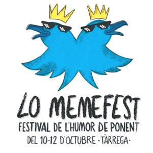 Lo Memefest, Festival de l'Humor de Tàrrega, 2019 Lo Memefest, Festival de l'Humor de Tàrrega, 2019