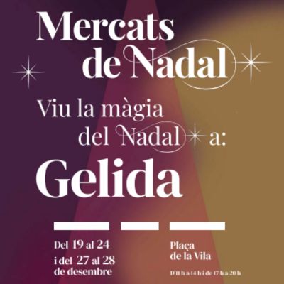 Mercat de Nadal de Gelida 2025, Mercat de Nadal de Gelida, 2025, Gelida, 