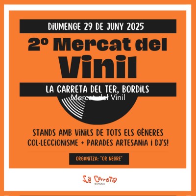 Mercat del Vinil de La Carreta del Ter, Bordils, 2025