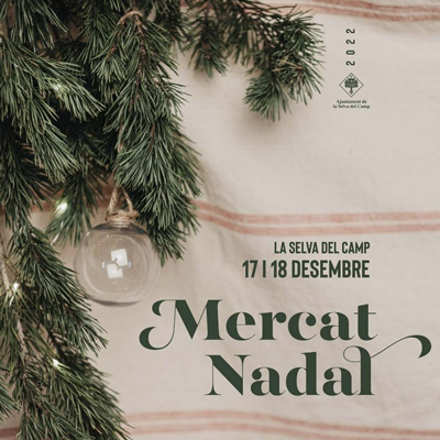 Mercat de Nadal de la Selva del Camp, 2022