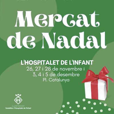 Mercat de Nadal a Vandellòs i l'Hospitalet de l'Infant, 2021