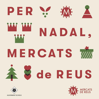 Per Nadal, Mercats de Reus, Reus, 2021 Per Nadal, Mercats de Reus, Reus, 2021