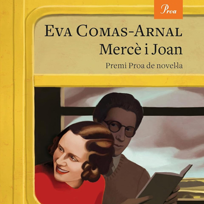 Novel·la 'Mercè i Joan', d'Eva Comas-Arnal Novel·la 'Mercè i Joan', d'Eva Comas-Arnal