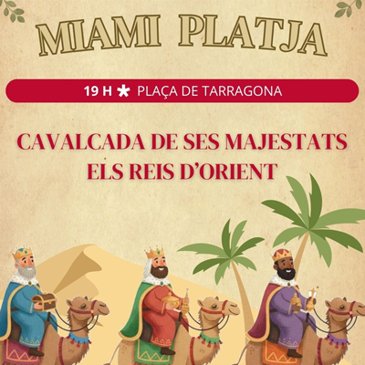 Cavalcada de Reis a Miami Platja, Mont-roig del Camp, 2026 Cavalcada de Reis a Miami Platja, Mont-roig del Camp, 2026