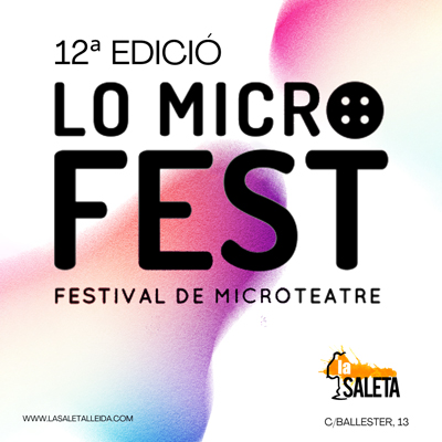 Festival Lo Microfest, La Saleta, lleida, 2025 Festival Lo Microfest, La Saleta, lleida, 2025