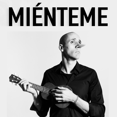 Espectacle 'Miénteme' d'Héctor Mancha
