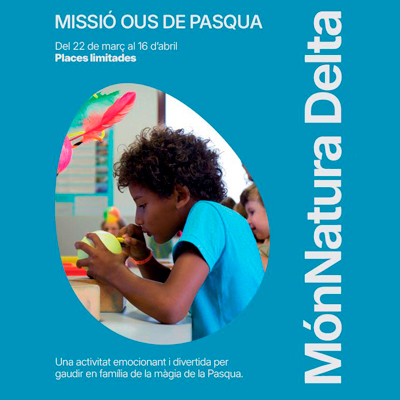 Missió Ous de Pasqua - MónNatura Delta de l'Ebre