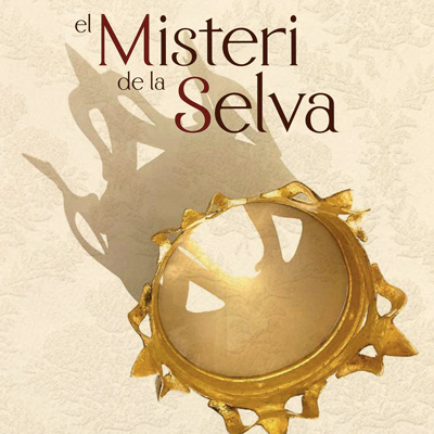 El Misteri de la Selva, La Selva del Camp, 2023
