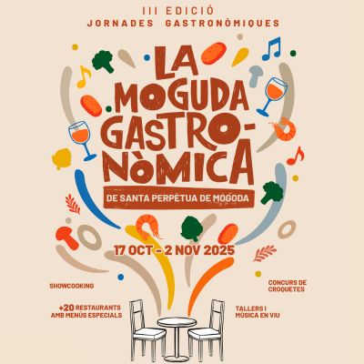 La Moguda Gastronòmica 2025, La Moguda Gastronòmica, Santa Perpètua de Mogoda, 2025 La Moguda Gastronòmica 2025, La Moguda Gastronòmica, Santa Perpètua de Mogoda, 2025