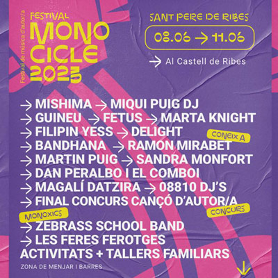 Festival Monocicle, Sant Pere de Ribes, 2023 Festival Monocicle, Sant Pere de Ribes, 2023