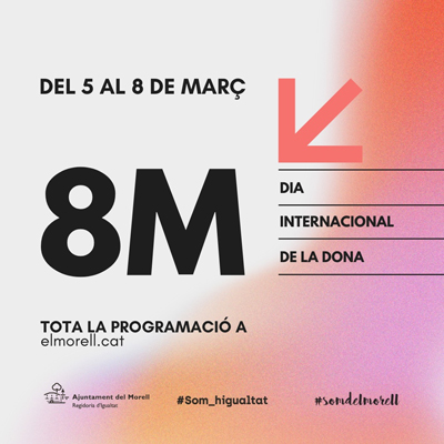 8M, Dia Internacional de la Dona al Morell, 2024 8M, Dia Internacional de la Dona al Morell, 2024