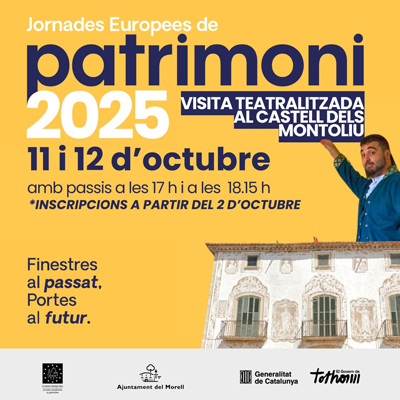 Jornades Europees de Patrimoni al Morell, visites teatralitzades al Castell dels Montoliu, 2025