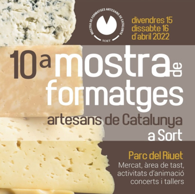 10a Mostra de formatges artesans de Catalunya a Sort, 2022 10a Mostra de formatges artesans de Catalunya a Sort, 2022