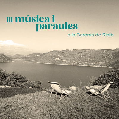 III Música i Paraules - La Baronia de Rialb 2021 III Música i Paraules - La Baronia de Rialb 2021