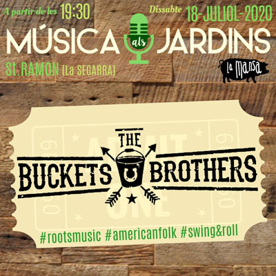 Concert de The Bucket Brothers, Música als Jardins, Sant Ramon, 2020 Concert de The Bucket Brothers, Música als Jardins, Sant Ramon, 2020