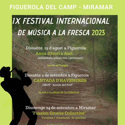 IXè Festival Internacional de Música a la Fresca, Miramar, Figuerola del Camp, 2023 IXè Festival Internacional de Música a la Fresca, Miramar, Figuerola del Camp, 2023