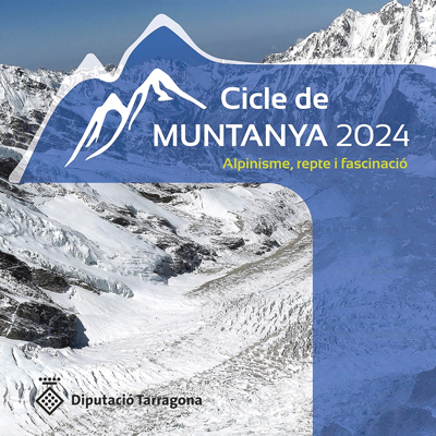 Cicle de Muntanya, Diputació de Tarrgona, 2024 Cicle de Muntanya, Diputació de Tarrgona, 2024