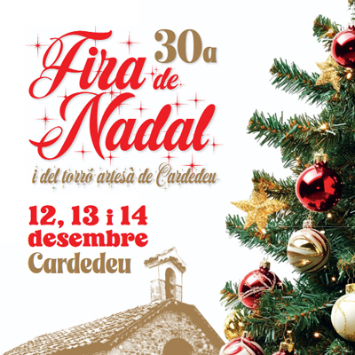 Fira de Nadal i del Torró artesà de Cardedeu Fira de Nadal i del Torró artesà de Cardedeu