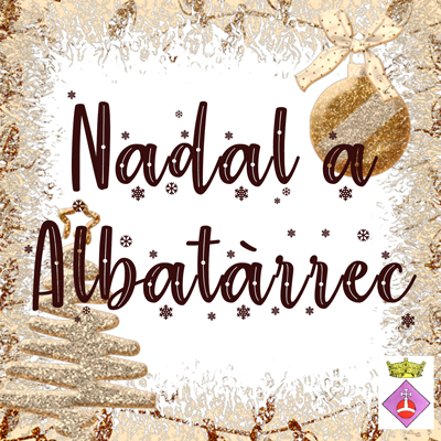 Festes de Nadal a Albatàrrec, 2022