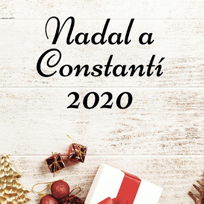Nadal a Constantí, 2020 Nadal a Constantí, 2020