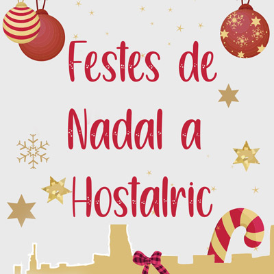 Festes de Nadal a Hostalric, 2021 Festes de Nadal a Hostalric, 2021