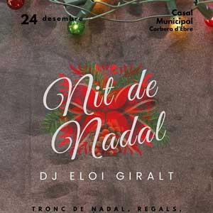 Nit de Nadal - Corbera d'Ebre 2019 Nit de Nadal - Corbera d'Ebre 2019