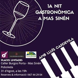 1a Nit Gastronòmica a Mas Sinén, Poboleda, 2019 1a Nit Gastronòmica a Mas Sinén, Poboleda, 2019
